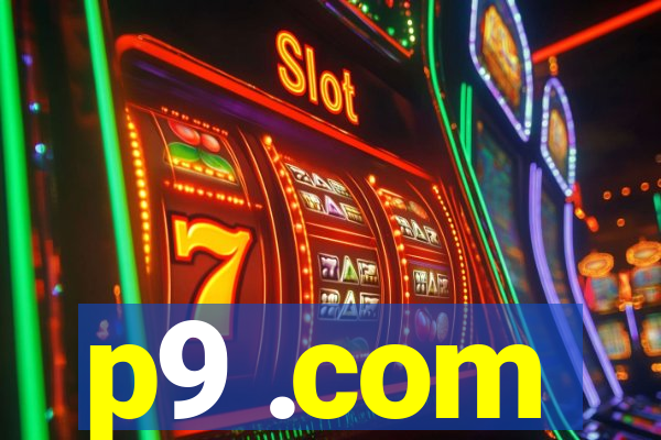 p9 .com